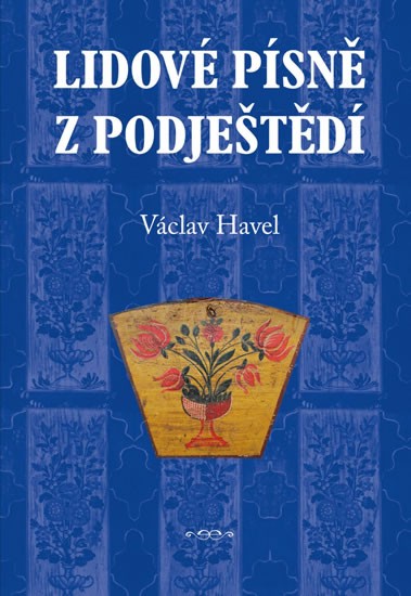 Levně Lidové písně z Podještědí