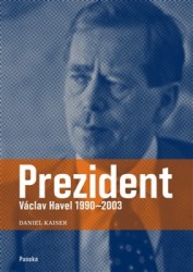 Prezident | KAISER, Daniel