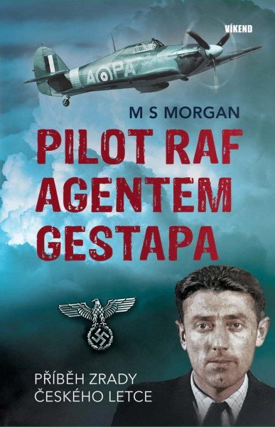 Pilot RAF agentem gestapa