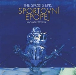 Levně Sportovní epopej. The Sports Epic