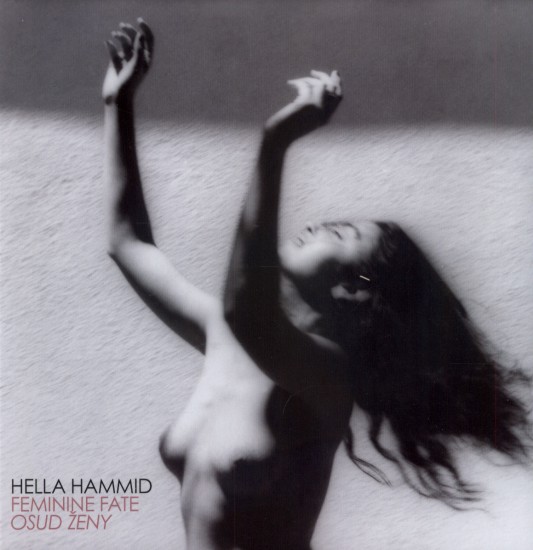 Hella Hammid: Feminine fate / Osud ženy