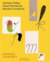 Levně Stanislav Kolíbal, Vlasta Prachatická, Markéta Prachatická