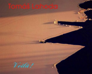 Levně Tomáš Lahoda - Voilá!