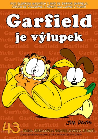 Garfield 43 - Garfield je výlupek | DAVIS, Jim