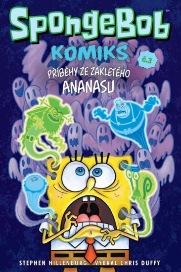 Levně SpongeBob 3 - Příběhy ze zakletého ananasu