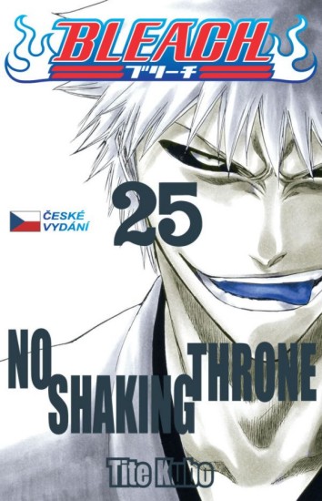 Bleach 25: No Shaking Throne | KUBO, Tite