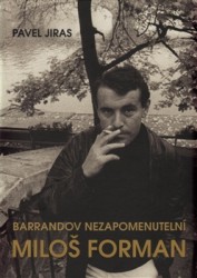 Levně Barrandov IV: Nezapomenutelní - Miloš Forman