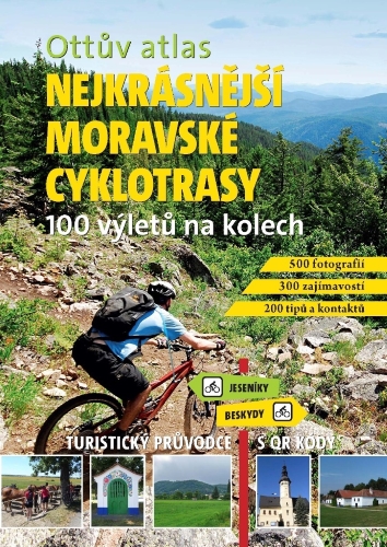 Levně Ottův atlas Nejkrásnější moravské cyklotrasy