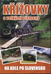 Křížovky s velkými písmeny - Na kole po Slovensku