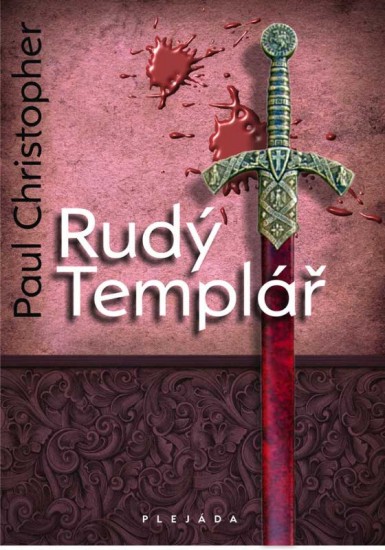 Rudý Templář | CHRISTOPHER, Paul