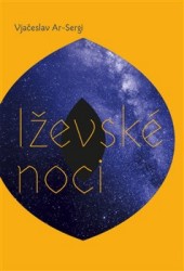 Iževské noci | AR-SERGI, Vjačeslav