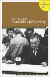 První láska a jiné povídky | ŠABACH, Petr