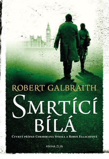 Smrtící bílá | GALBRAITH, Robert