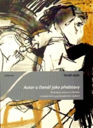 Autor a čtenář jako představy | JACKO, Tomáš