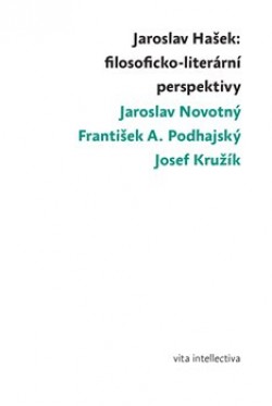 Jaroslav Hašek: filosoficko-literární perspektivy