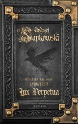 Lux Perpetua | SAPKOWSKI, Andrzej