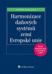 Harmonizace daňových systémů zemí Evropské unie | NERUDOVÁ, Danuše