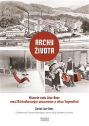 Levně Archy života - Historie rodu Löw-Beer