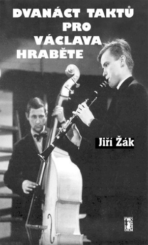 Levně Dvanáct taktů pro Václava Hraběte