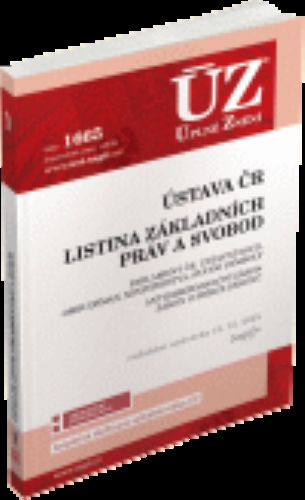 Levně ÚZ 1665 - Ústava ČR, Listina práv a svobod