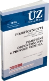 Levně ÚZ 1685 - Pojišťovnictví, pojištění odpovědnosti z provozu vozidla