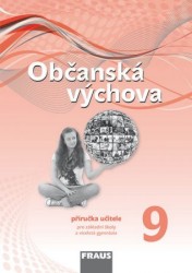 Občanská výchova 9 pro základní školy a víceletá gymnázia (nová generace)