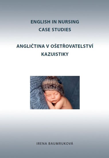Levně Angličtina v ošetřovatelství - Kazuistiky