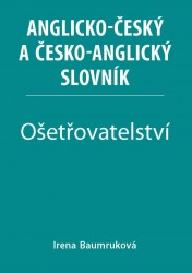 Ošetřovatelství - Anglicko-český a česko-anglický slovník | BAUMRUKOVÁ, Irena