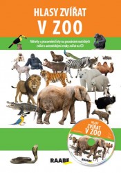 Hlasy zvířat v ZOO + CD | CHOCHOLÁČKOVÁ, Jozef