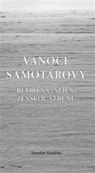 Vánoce samotářovy | KRATĚNA, Jaroslav