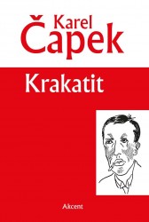 Krakatit | ČAPEK, Karel