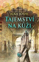 Tajemství na kůži | JOSHI, Alka