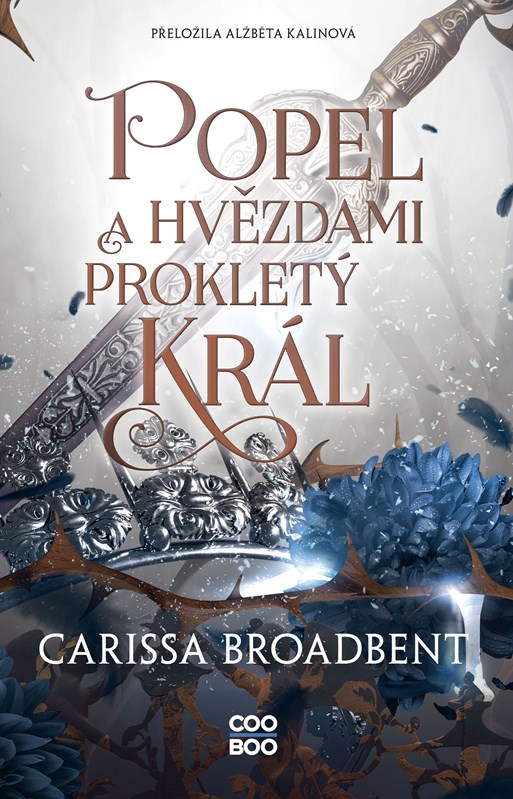 Levně Popel a hvězdami prokletý král