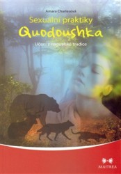 Sexuální praktiky Quodoushka | CHARLESOVÁ, Amara