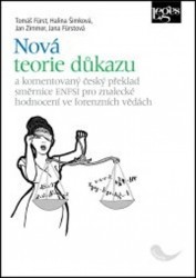 Nová teorie důkazu | FÜRST, Tomáš, ŠIMKOVá, Halina, ZIMMER, Jan