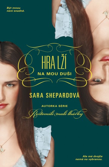 Hra lží: Na mou duši  | SHEPARDOVÁ, Sara