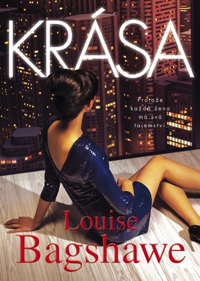 Krása | BAGSHAWE, Louise