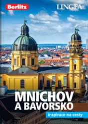 Levně Mnichov a Bavorsko