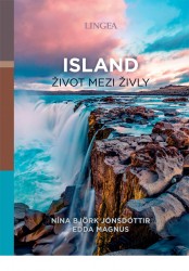 Levně Island: Život mezi živly
