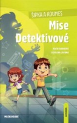 Šipka a Koumes: Mise Detektivové