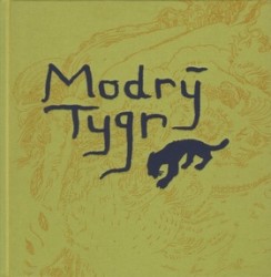 Levně Modrý tygr