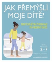 Jak přemýšlí moje dítě? | CAREYOVÁ, Tanith