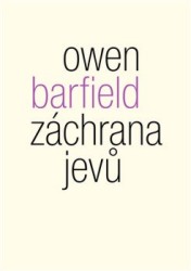 Záchrana jevů | BARFIELD, Owen