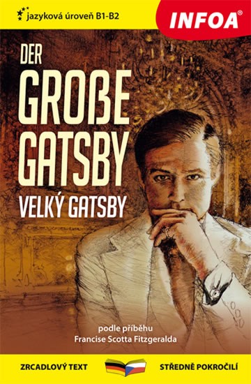 Velký Gatsby / Der grosse Gatsby | FITZGERALD, Francis 