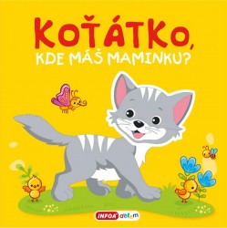 Koťátko, kde máš maminku?
