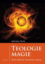 Teologie magie | PLOS, Michal