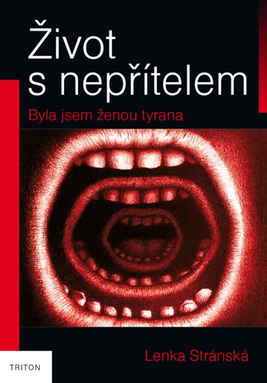 Život s nepřítelem | STRÁNSKÁ, Lenka