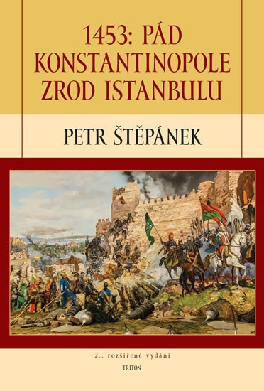 Levně 1453: Pád Konstantinopole - Zrod Istanbulu