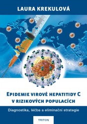 Epidemie virové hepatitidy C v rizikových populací | KREKULOVÁ, Laura