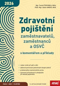 Zdravotní pojištění zaměstnavatelů, zaměstnanců a OSVČ s komentářem a příklady